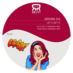 Let's Get It EP - [Relyt]
