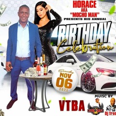 HORACE AKA MOCHO MAN BIRTHDAY CELEBRATION PT.2