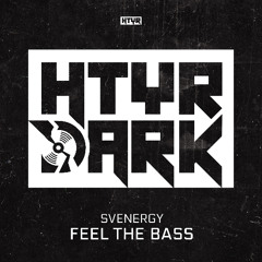 Svenergy - Feel The Bass
