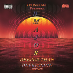 Deeper than depression (feat. Yduu, Jack Dee MusiQ & Yung Dackie)