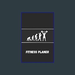(DOWNLOAD PDF)$$ 📖 Fit mit Plan: Fitness Trainingstagebuch, Workout Logbuch für Männer und Frauen