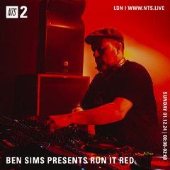 BEN SIMS pres RUN IT RED 117. NOV 2024 (PT2)