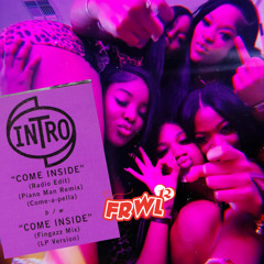 “Come Inside + Spend The Night” - Intro x N-Phase (flip)