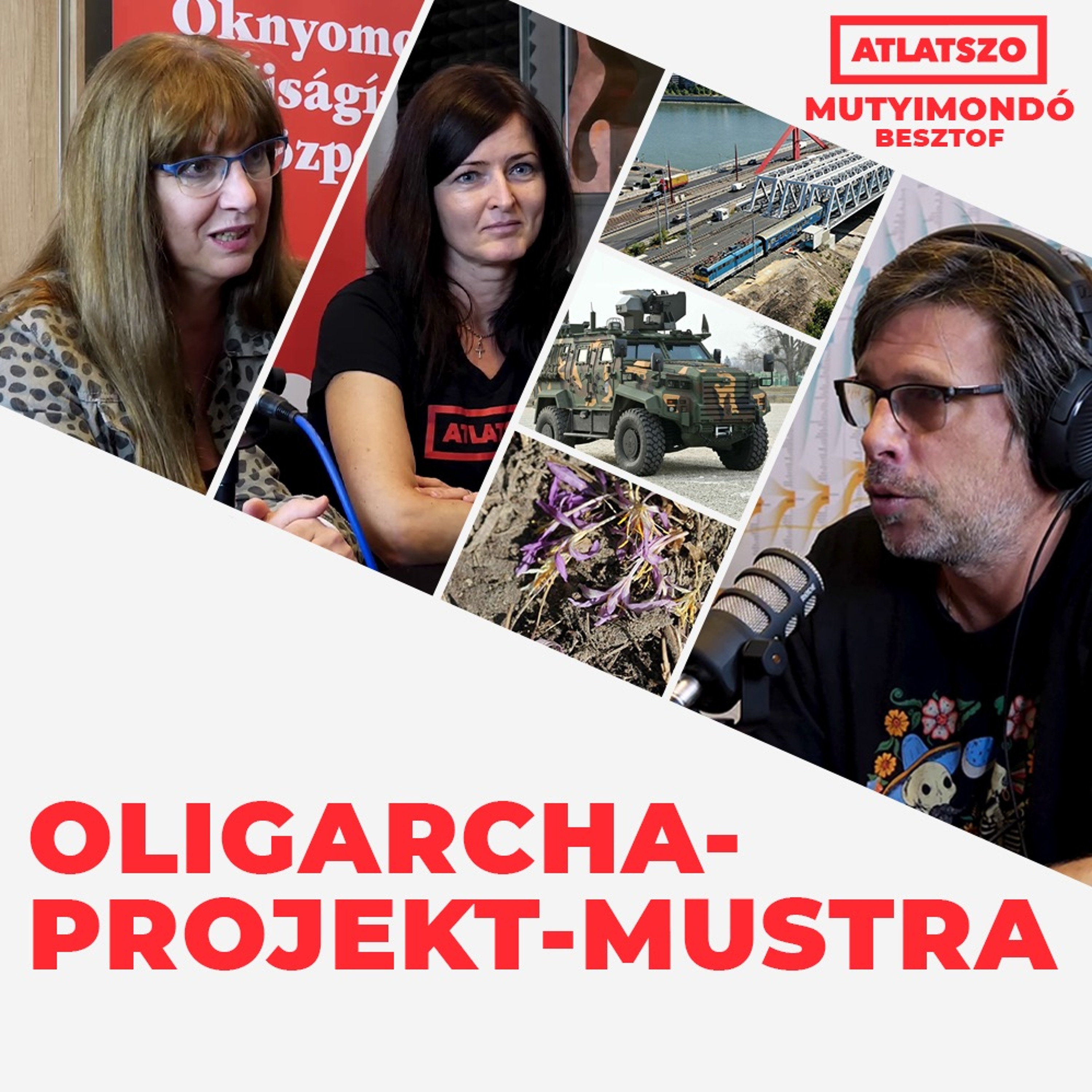 Átlátszó Mutyimondó Besztof, Ep.8 – Oligarchaprojekt-mustra