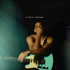 On and On (Interlude)