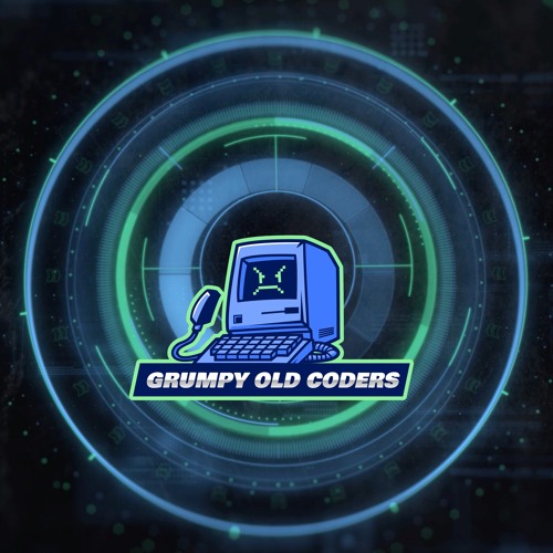 Grumpy old Coders: Ep18 - Rollercaster