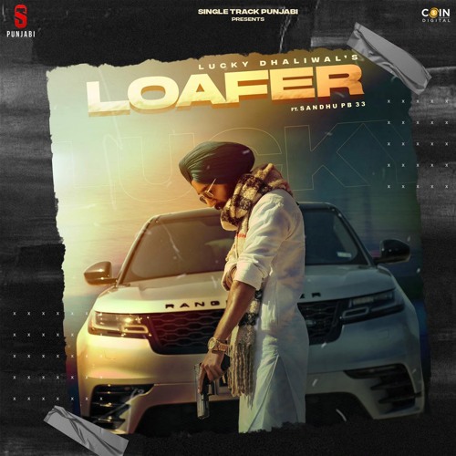 Loafer (feat. Sandhu PB33)