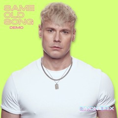 Same Old 2020 Pre Prod Mix