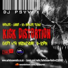 Psyvex - Kick Distortion 012 - 28th Apr (Explicit)