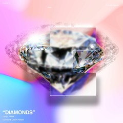 Dirty Palm - Diamonds (Doxed & Osky Flip)