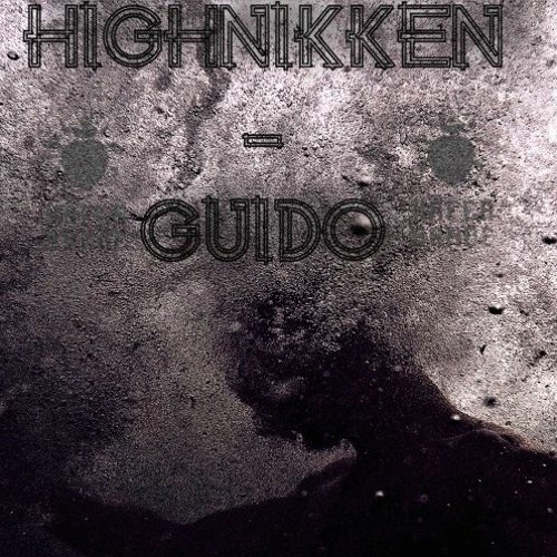 Highnikken - Guido(master)[Free DL]