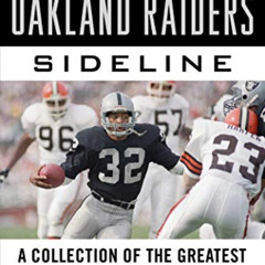 [Access] EPUB 📭 Tales from the Oakland Raiders Sideline: A Collection of the Greates