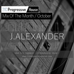 J.Alexander | 21CPH Mix Of The Month October 2020