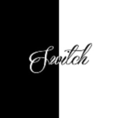 switch (feat. vvsmygwen)