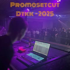 PROMOSETCUT - DTKK - 2025