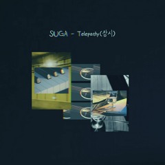 Suga's Notes - Telepathy(잠시) (Acapella)