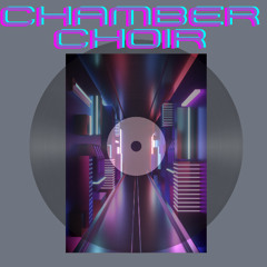 Chamber Choir