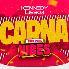 PACK KENNEDY LISBOA CARNA ViBES'25