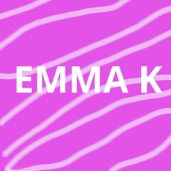 Emma K