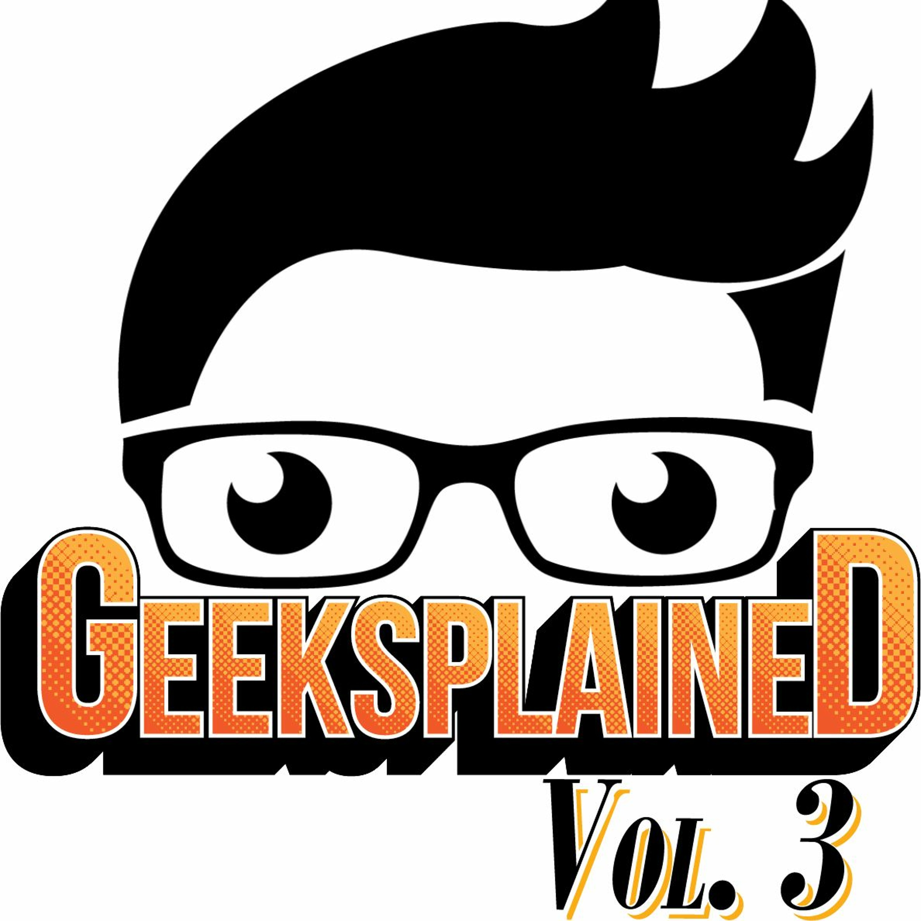 Geeksplained Podcast