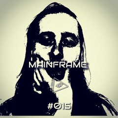 MAINFRAME #015: Skyn
