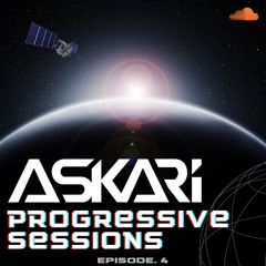 ASKARI (UK) - Progressive Session - EP. 4
