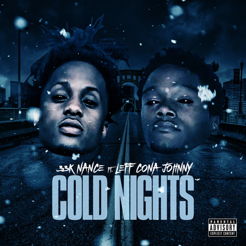 Cold Nights Ft Leff Cona Johnny