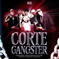 Sayian Jimmy, Salastkbron, Lolo OG, Omar Varela, QuixSmell, Nysix Music - Corte Gangster