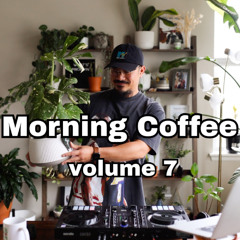 Morning Coffee Volume 7