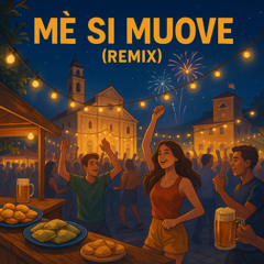 Me Si Muove  (Remix)