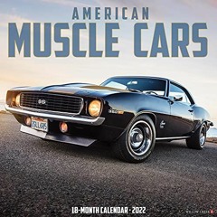 [READ] EPUB 🖍️ American Muscle Cars 2022 Wall Calendar by  Willow Creek Press [KINDL