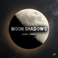 Moon Shadows #1 by Joe Carl