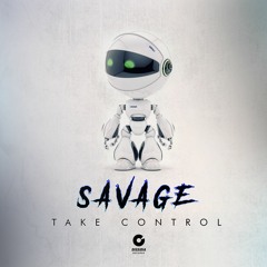 Savage - Take Control