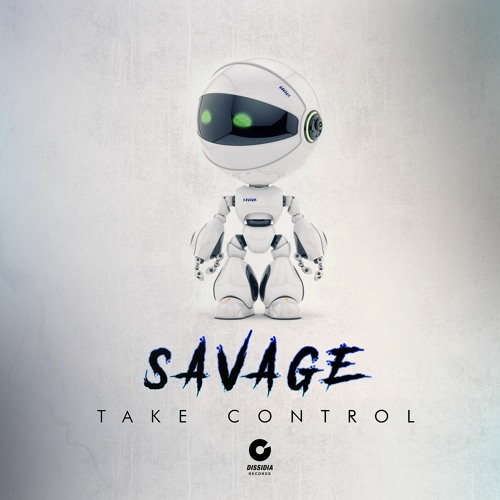 Savage - Take Control