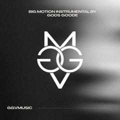 Big Motion (Instrumental)