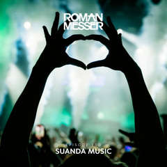 Roman Messer - Suanda Music 300 (Aurosonic Guest Mix) [26-10-2021]