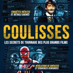 Coulisses - Les secrets de tournage des plus grands films en format epub - Og0C2Y0YuD