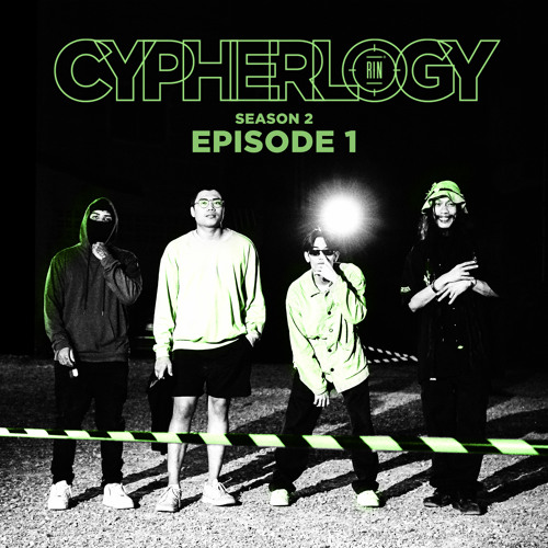 EPISODE 1 (From "CYPHERLOGY SS2") [feat. 2SEA, Hassadin, JUU4E & K6Y]