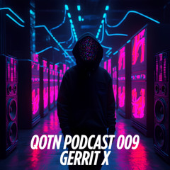 QOTN009 Gerrit X