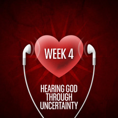 Hearts That Can Hear || Through Uncertainty || Pastor David
