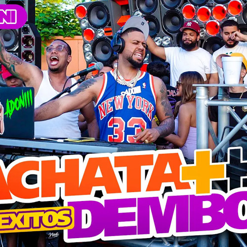 BACHATA + DEMBOW MIX ( SOLO EXITOS ) DJ ADONI