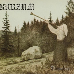 Burzum - Rundgang um die transzendentale Saule der Singularitat