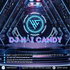 NHẠC UỐNG BIA VOL 1 DEMO (DJ HẢI CANDY)