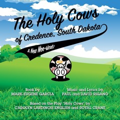 The Holy Cows of Credence, South Dakota