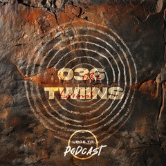Urge To Podcast: 036 TWIINS