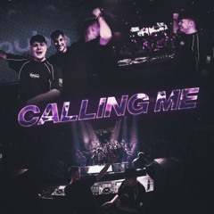 Calling Me