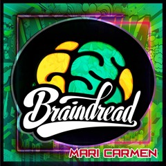 Braindread - Mari Carmen [FREE DOWNLOAD]