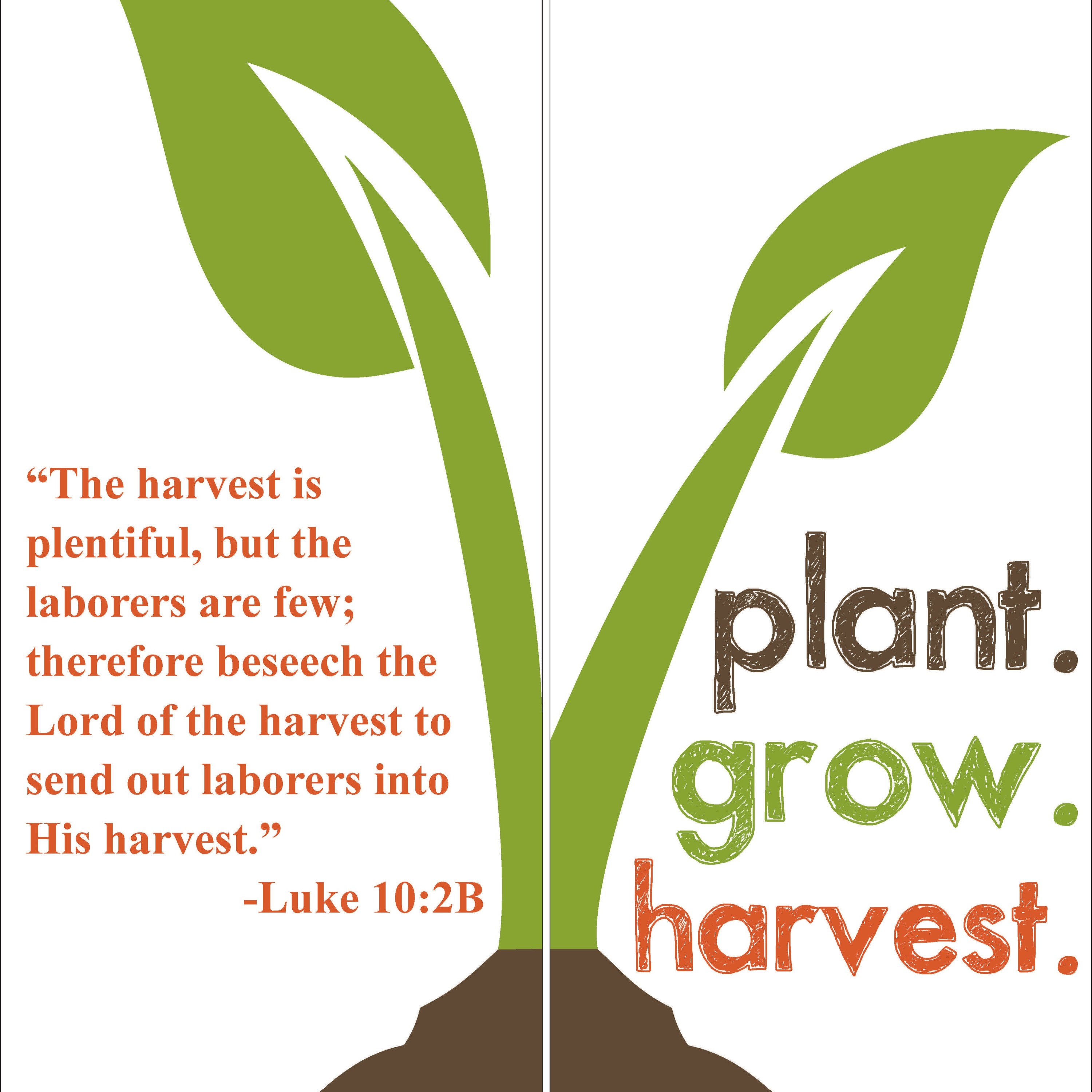 Plant. Grow. Harvest.