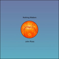 Nothing Matters