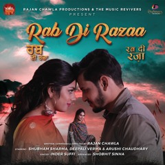 Rab Di Raza | Inder Sufi | Rajan Chawla | Shobhit Sinha